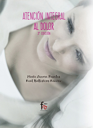 ATENCION INTEGRAL AL DOLOR -3 EDICION