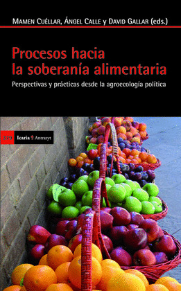 PROCESOS HACIA LA SOBERANÍA ALIMENTARIA