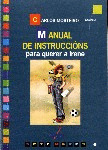 MANUAL DE INSTRUCCIONS PARA QUERER A IRENE