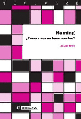 NAMING. COMO CREAR UN BUEN NOMBRE?