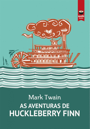 AVENTURAS DE HUCKLEBERRY FINN, AS