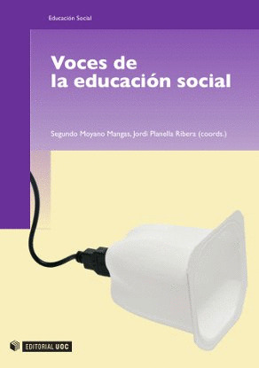 VOCES DE LA EDUCACIÓN SOCIAL