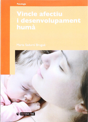 VINCLE AFECTIU I DESENVOLUPAMENT HUMÀ