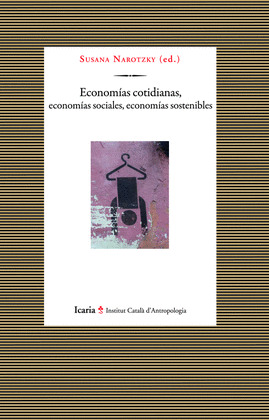 ECONOMIAS COTIDIANAS, ECONOMIAS SOCIALES, ECONOMIOAS SOSTEN