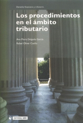 LOS PROCEDIMIENTOS EN EL ÁMBITO TRIBUTARIO