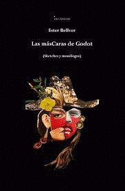 MASCARAS DE GODOT, LAS