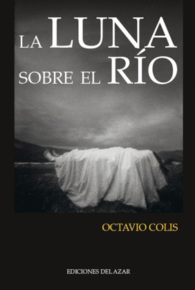 LA LUNA SOBRE EL RÍO