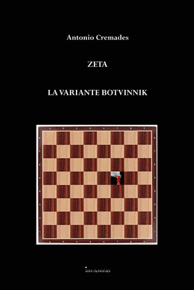 ZETA / LA VARIANTE BOTVINNIK