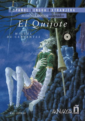 QUIJOTE, EL (LIBRO Y CD. AUDIO CLÁSICOS ADAPTADOS)
