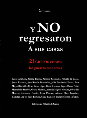Y NO REGRESARON A SUS CASAS