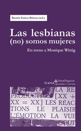 LESBIANAS (NO) SOMOS MUJERES, LAS