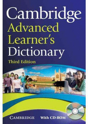 CAMBRIDGE ADVANCED LEARNER'S DICTIONARY. THIRD EDITION (HARDBACK WITH CD-ROM FOR WINDOWS AND MAC)