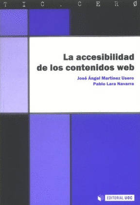 ACCESIBILIDAD DE LOS CONTENIDOS WEB, LA