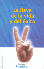 LA LLAVE DE LA VIDA Y DEL EXITO