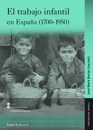 EL TRABAJO INFANTIL EN ESPAÑA : 1700-1950