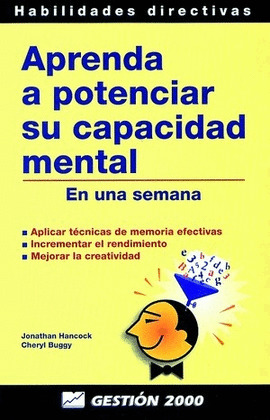 HD. APRENDA A POTENCIAR SU CAPACIDAD MENTAL. EN UNA SEMANA