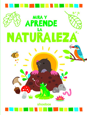 MIRA Y APRENDE: LA NATURALEZA