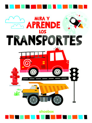 MIRA Y APRENDE: LOS TRANSPORTES