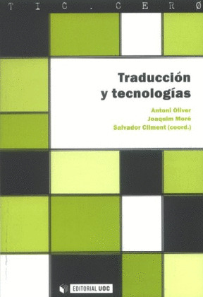 TRADUCCION Y TECNOLOGIAS