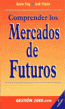 COMPRENDER LOS MERCADOS DE FUT
