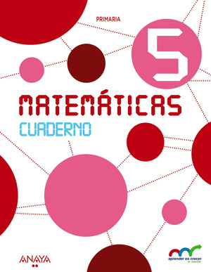 MATEMÁTICAS 5. CUADERNO.