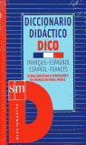 *DICO-DICC.DIDACTICO DE FRANCES - ED. 2002