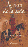 RUTA DE LA SEDA
