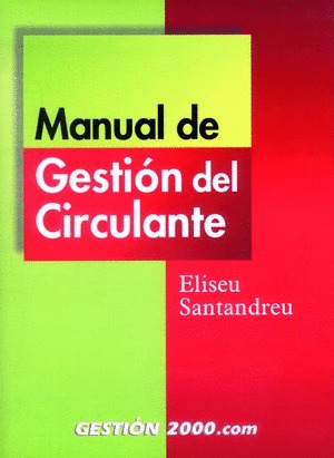 MANUAL DE GESTION CIRCULANTE