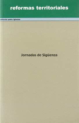 REFORMAS TERRITORIALES JORNADAS SIGUENZA