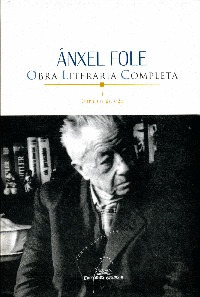 OBRA LITERARIA COMPLETA I - ANXEL FOLE