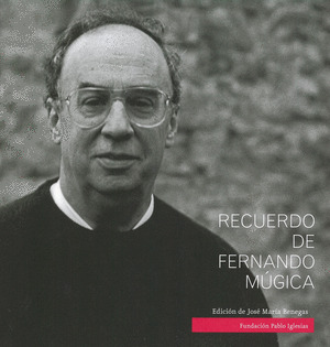 RECUERDO A FERNANDO MUGICA