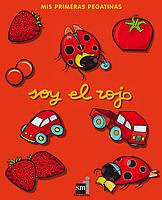 MPP. SOY EL ROJO (MIS PRIMERAS PEGATINAS)