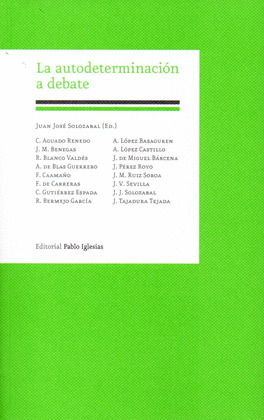 LA AUTODETERMINACIÓN A DEBATE