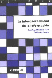 INTEROPERABILIDAD DE LA INFORMACION, LA