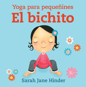 YOGA PARA PEQUEÑINES: EL BICHITO