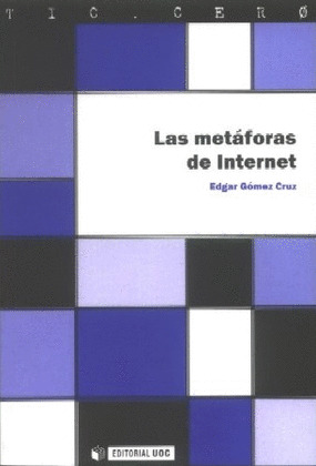 LAS METAFORAS DE INTERNET