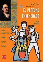 BVSM03. EL PERFUME ENVENENADO (GOYA)