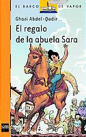 BVN145. EL REGALO DE LA ABUELA SARA (A PARTIR DE 9 AÑOS)