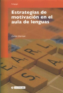 ESTRATEGIAS DE MOTIVACIÓN EN EL AULA DE LENGUAS