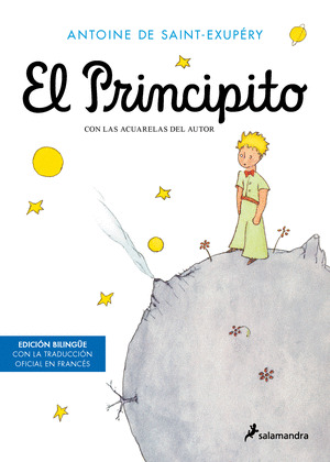 PRINCIPITO, EL (EDICION BILINGÜE CON EL TEXTO ORIGINAL EN FRANCES)