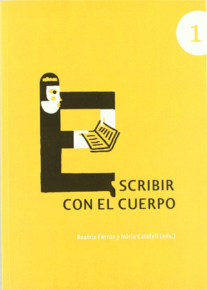 ESCRIBIR CON EL CUERPO