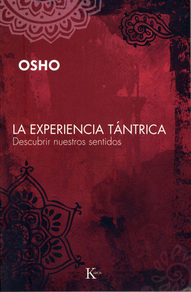 LA EXPERIENCIA TANTRICA