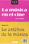 LA ESTÉTICA DE LA MÚSICA/LA MÚSICA EN EL CINE
