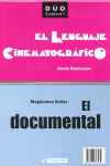 EL DOCUMENTAL Y EL LENGUAJE CINEMATOGRAFICO