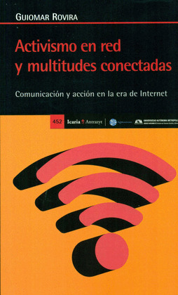 ACTIVISMO EN RED Y MULTITUDES CONECTADAS