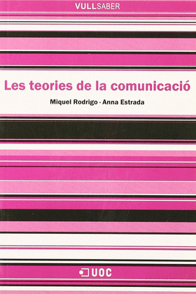 LES TEORIES DE LA COMUNICACIÓ