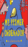 MI PRIMER ORDENADOR
