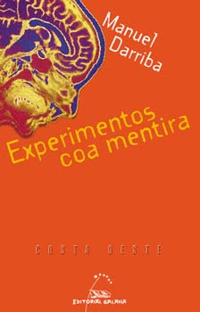 EXPERIMENTOS COA MENTIRA