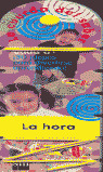 LA HORA/LA CUERDA DEL SABER