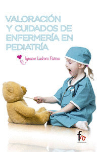 VALORACION Y CUIDADOS DE ENFERMERIA PEDIATRICA